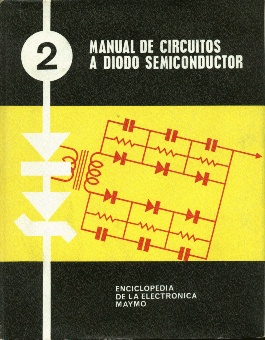 2 MANUAL DE CIRCUITOS A DIODO SEMICONDUCTOR