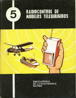 5 RADIOCONTROL DE MODELOS TELEDIRIGIDOS