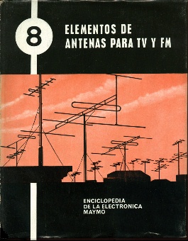 8 ELEMENTOS DE ANTENAS PARA TV Y FM