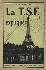 H.-C. Vallier: La T.S.H. expliquée